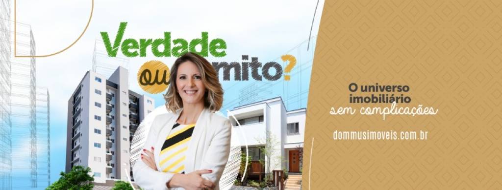 VERDADE OU MITO? O UNIVERSO IMOBILIÁRIO SEM COMPLICAÇÕES